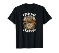 Sourdough Baker Bread Making Feed The Starter Camiseta