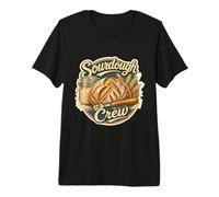 Sourdough Crew Pan Masa Madre casero Panadero Camiseta Premium