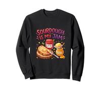 Sourdough Is My Jam Funny Baking for Women Bakers Moms Sudadera