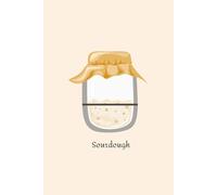 Sourdough Starter Journal - Sourdough bread journal