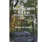 Sourland Farm: A Modern Adaptation of Wuthering Heights