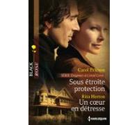 Sous Étroite Protection - Un Coeur En Détresse (ebook)