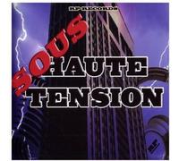Compilation - Sous Haute Tension