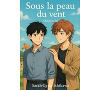 Sous la peau du vent (Collection Shōnen Ai)