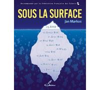 Sous la surface