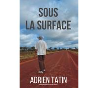 Sous la surface