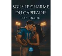 Sous le charme du capitaine