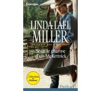 Sous Le Charme Dun Mckettrick (ebook)