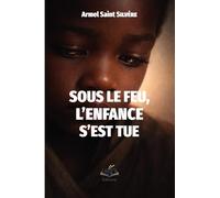 Sous le feu, l'enfance s'est tue