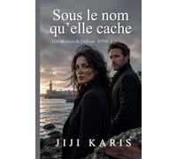 Sous le nom qu’elle cache (Les Silences de Delmas)