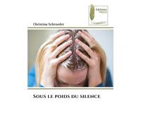 Sous le poids du silence