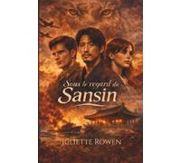 Sous le regard du Sansin: Une romance interdite au cœur de la Corée occupée
