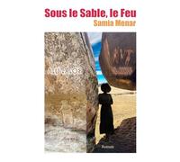 Sous le Sable, le Feu