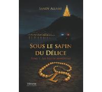 Sous le sapin du Délice: Tome 1 : Les Fils de Mondello