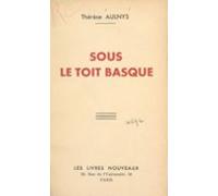 Sous Le Toit Basque (ebook)
