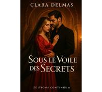 Sous le Voile des Secrets