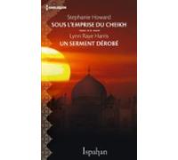 Sous Lemprise Du Cheikh - Un Serment Dérobé (ebook)