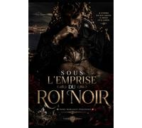 Sous l'emprise du Roi Noir