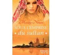 Sous Lemprise Du Sultan (ebook)