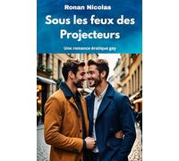 Sous les Feux des Projecteurs