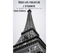 Sous les voiles de l'éternité