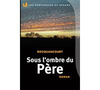 Sous l'ombre du Père