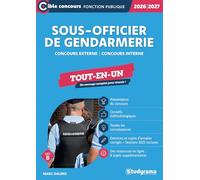 Sous-officier de gendarmerie Concours externe, concours interne: Tout-en-un