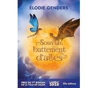 Sous un battement d'ailes