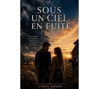 Sous un ciel en fuite