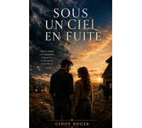 Sous un ciel en fuite