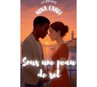 Sous une peau de sel (NC Romance)
