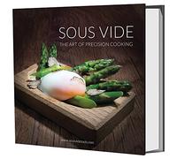 Sous Vide - the Art of Precision Cooking: 1