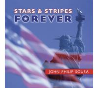 Sousa, John Philip - Stars & Stripes Forever