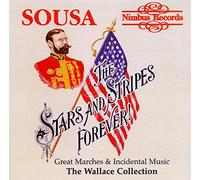 Sousa : Marches and Incidental Music