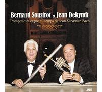 SOUSTROT / DEKYNDT - 6996562 CD Trompette et orgue au temps de Jean-Sébastien Bach
