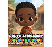 South Africa Boy Coloring For Kid Book Age 3-8: 51 Fun and Adorable South Africa Boy Illustrations for boys and girls