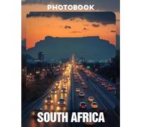 South Africa Photo Book: Discover the Vibrant Culture, Stunning Landscapes, and Diverse Wildlife of South Africa in 40 Captivating Images | Perfect Souvenir or Gift for Travel Enthusiasts