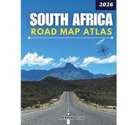 SOUTH AFRICA ROAD MAP ATLAS 2026: Complete Driving Reference with Highways, Cities, Towns, Scenic Routes, and Tourist Points.