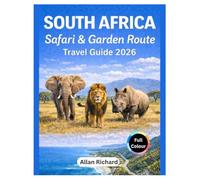 SOUTH AFRICA SAFARI & GARDEN ROUTE TRAVEL GUIDE 2026: Big Five Safaris, Private Game Reserves & Kruger National Park - Planning Tips, Costs, and ... Visitors (UPDATED TRAVEL COMPANION)