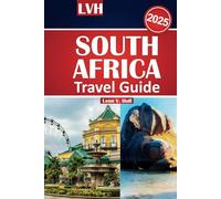 South Africa Travel Guide 2025: Explore Top Destinations, Best Safaris, Must-See Attractions, and Budget Travel Tips