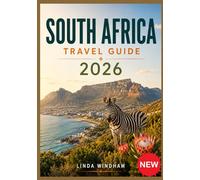 SOUTH AFRICA TRAVEL GUIDE 2026