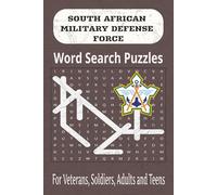 South African Military Defense Force: Word Search Puzzle Book for Veterans, Soldiers, Adults and Teens: Easy to Read | 6 X 9 Inch | Over 50 Puzzles | 110 Pages | Go Back to Memory Lane