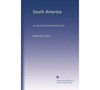 South America: an industrial and commercial field