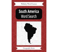 South America Word Search (Geography Series)