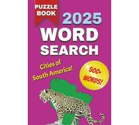 South America Word Search Puzzle Book: Easy to Read Print about Australia, Animals, Cities and More | 6x9 Inches, 112 Pages, 50+ Puzzles ... Gift for Vacations and Holidays