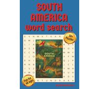 South America Word Search: Word Search with Easy to Read Print about South America and more | 6x9 inches, 110 pages | 50+ puzzles ... Gift for Vacations, Holidays, and Free Times
