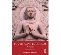 South Asian Buddhism: A Survey