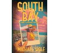 South Bay: A James Gardiner Mystery