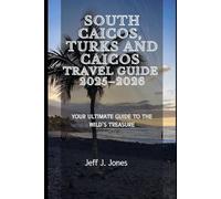 South Caicos, Turks and Caicos Travel Guide