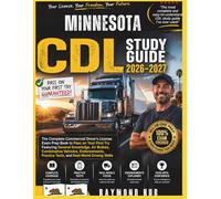 SOUTH CAROLINA CDL STUDY GUIDE: The Complete Commercial Driver Licence Exam To Pass On Your First Try Featuring General Knowledge, Airbrakes, ... Practice Tests, and Real World Driving Skills